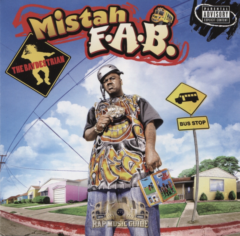 Mistah F.A.B. - The Baydestrian: CD | Rap Music Guide